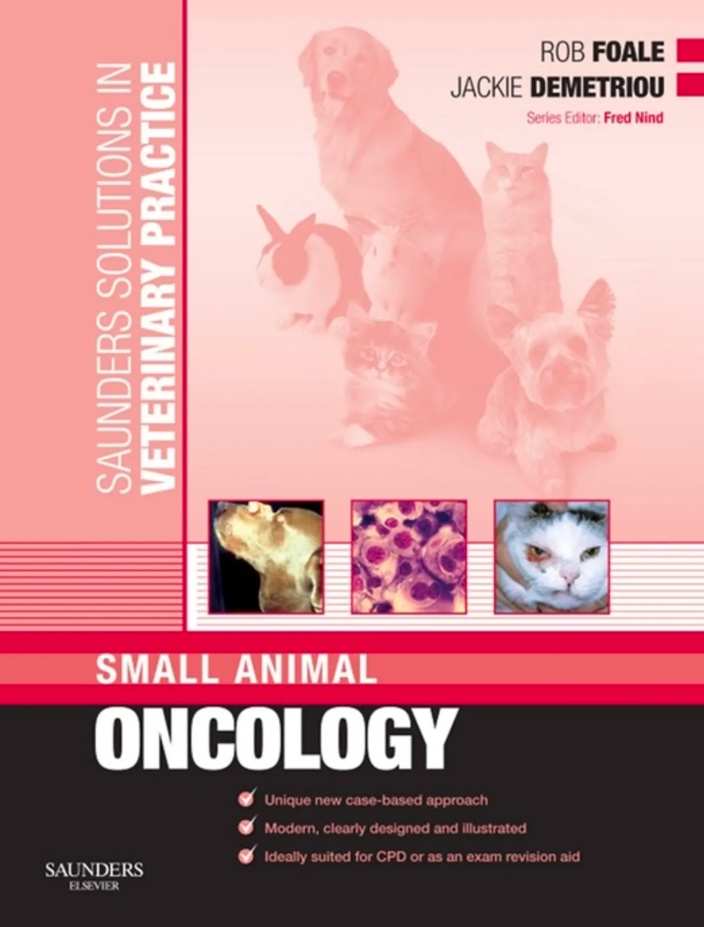 Saunders Solutions in Veterinary Practice: Small Animal Oncology 1st Edition