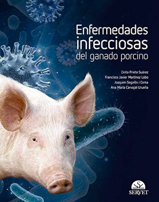 Enfermedades infecciosas del ganado porcino