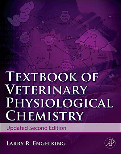 Textbook of Veterinary Physiological Chemistry, Updated 2nd Edition