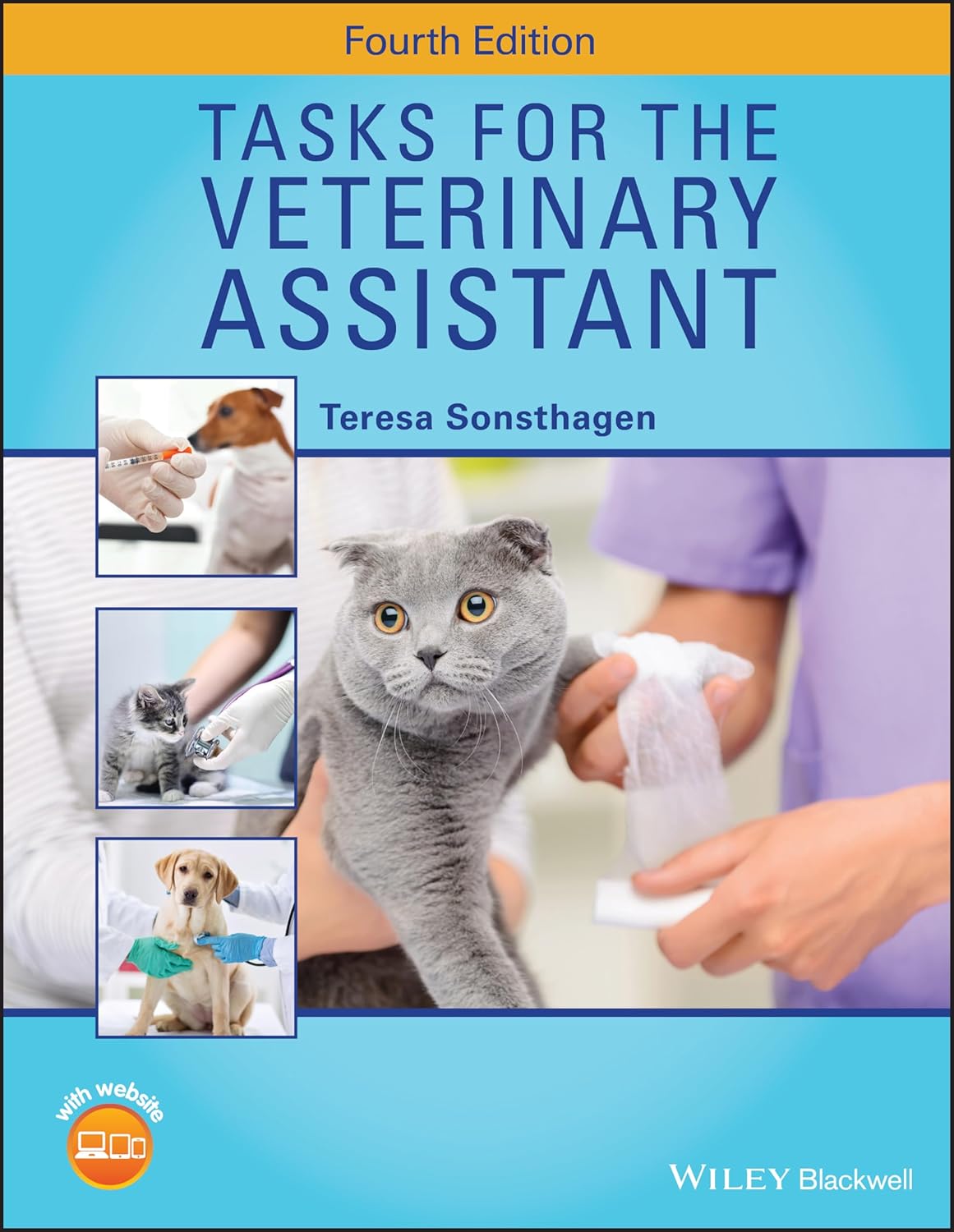Tasks for the Veterinary Assistant 4th Edition