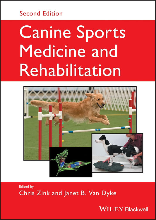 Canine Sports Medicine and Rehabilitation 2nd Edition