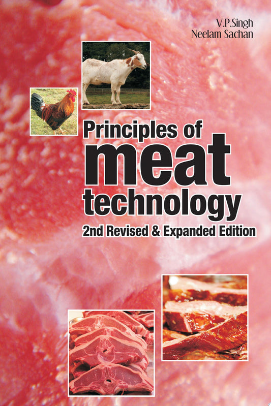 Principles Of Meat Technology: 2nd Revised And Expanded Ed.