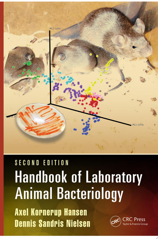 Handbook of Laboratory Animal Bacteriology, Second Edition