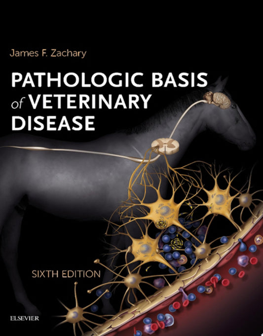 Pathologic Basis of Veterinary Disease, 6th Edition