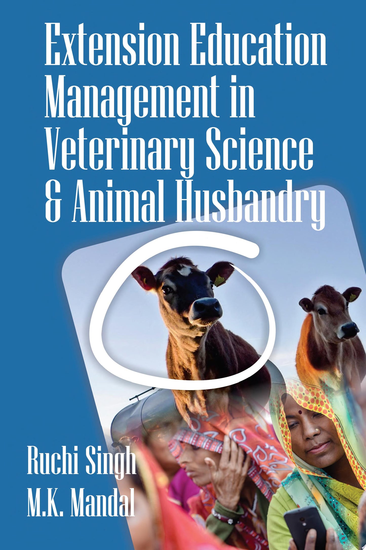 Extension and Management Techniques in Veterinary Sciences and Animal Husbandry