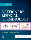 Veterinary Medical Terminology, 3rd Edition