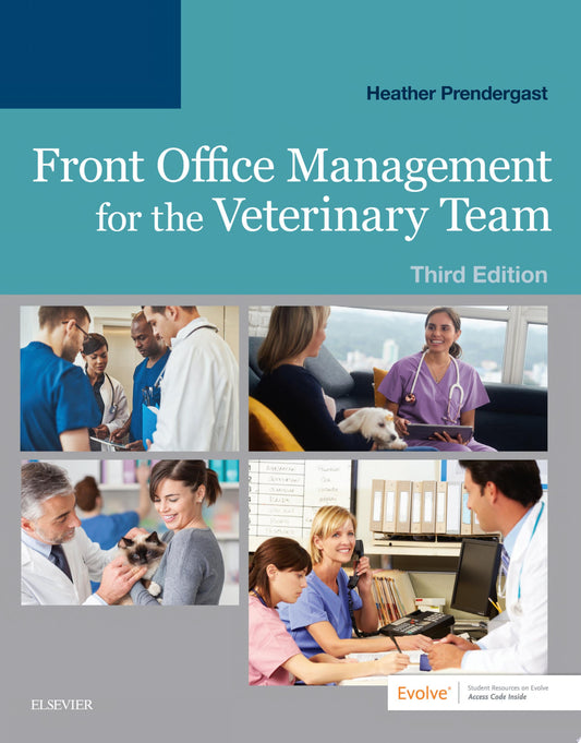 Front Office Management for the Veterinary Team, 2nd Edition
