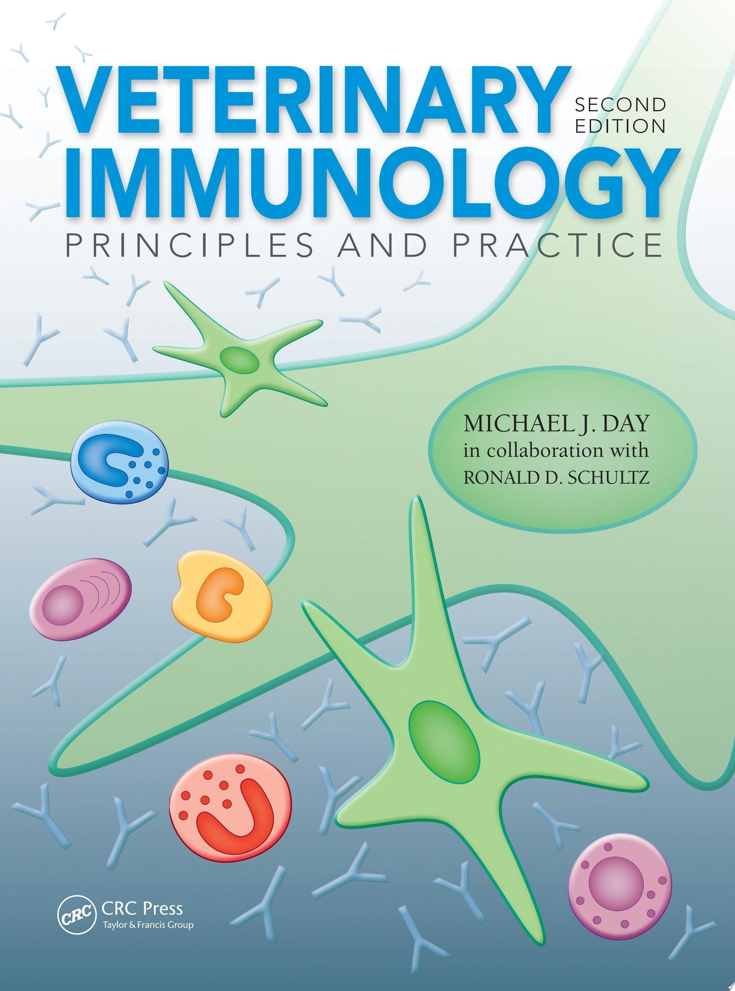 Veterinary Immunology: Principles and Practice, Second Edition